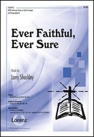 Ever Faithful, Ever Sure SATB choral sheet music cover Thumbnail